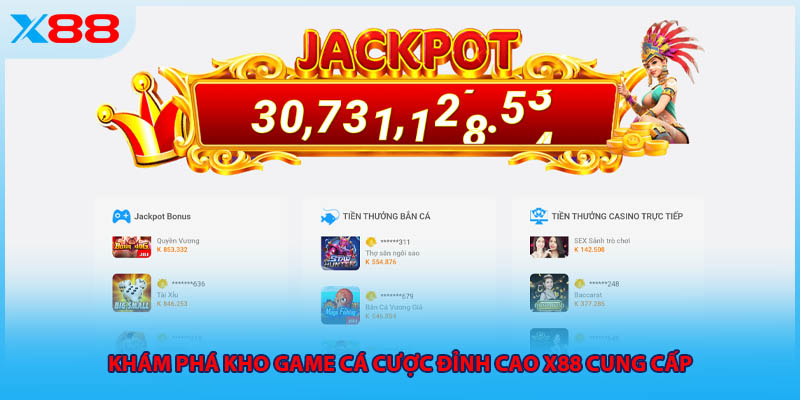 Khám phá kho game cá cược đỉnh cao X88 cung cấp